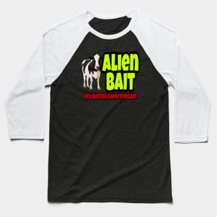 UFO Buster Radio - Alien Bait Cow Baseball T-Shirt